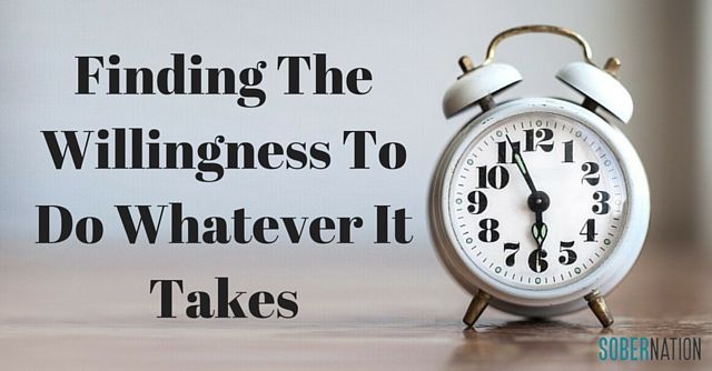 Are You Willing to Go to Any Length To Stay Sober?