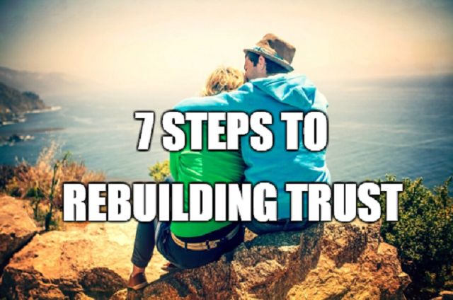 7-steps tor rebuilding trust