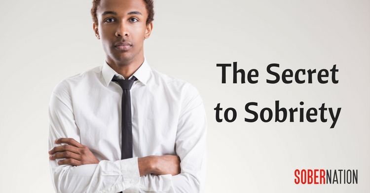 the secret to sobriety