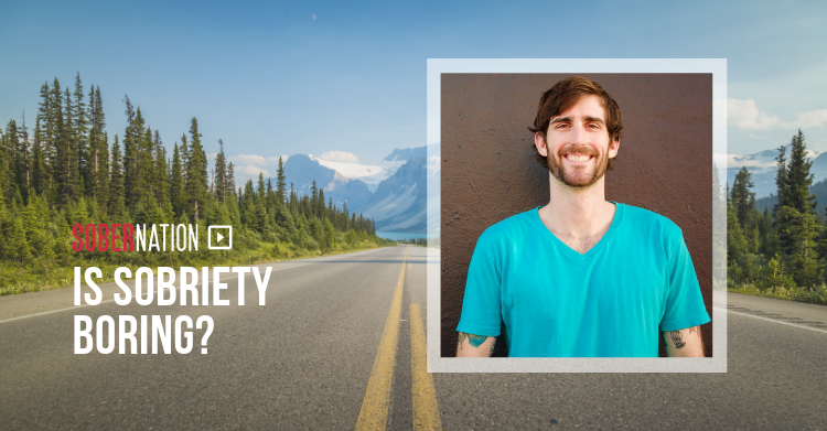 Is Sobriety Boring?
