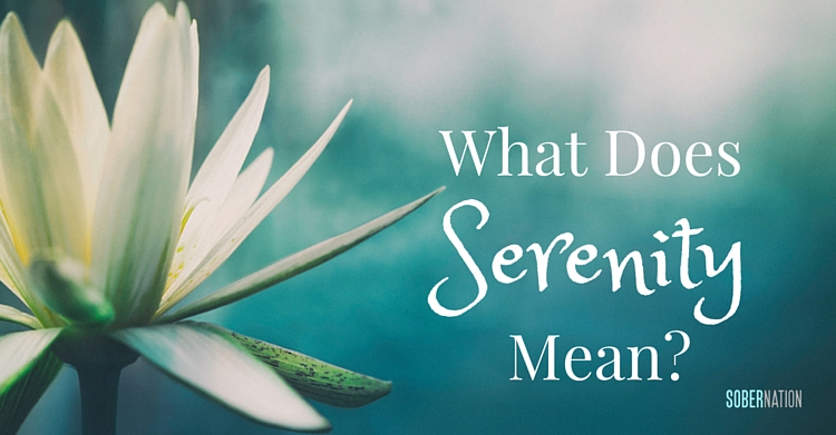 What Does Serenity Mean?