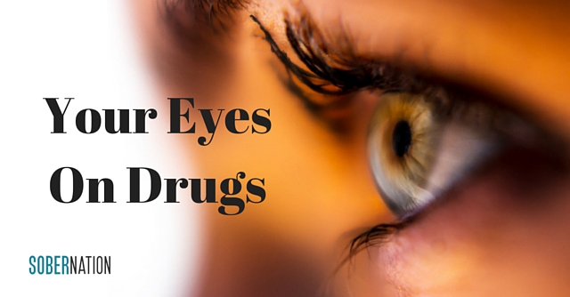 Your Eyes On Drugs