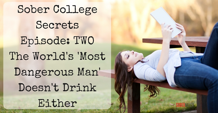 Sober College Secrets Episode_ TWO