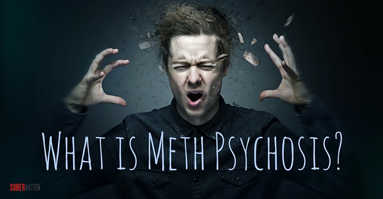 What is Meth Psychosis-